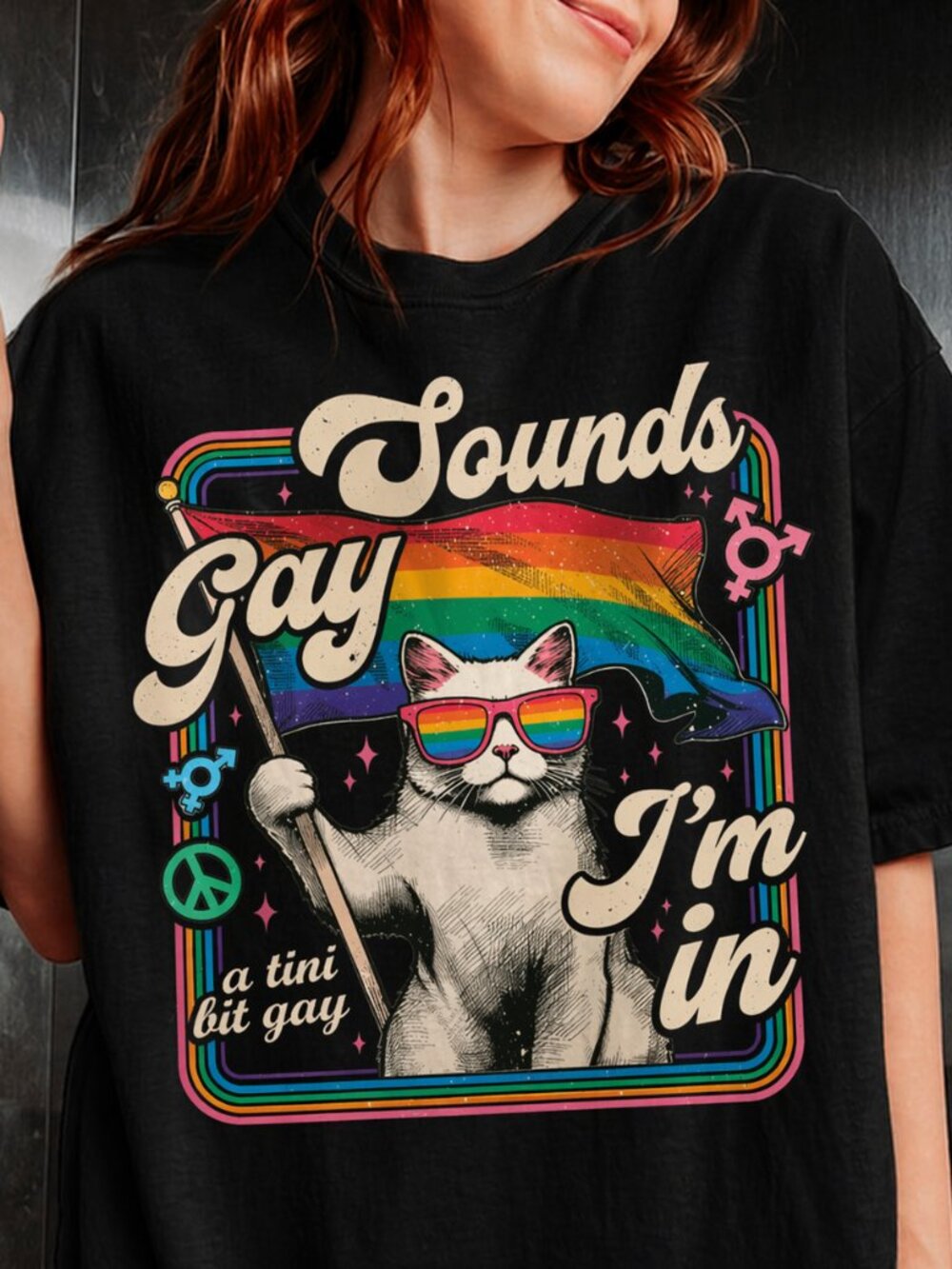 Sounds Gay I’m In Shirt, Funny Pride LGBTQ Graphic Tee